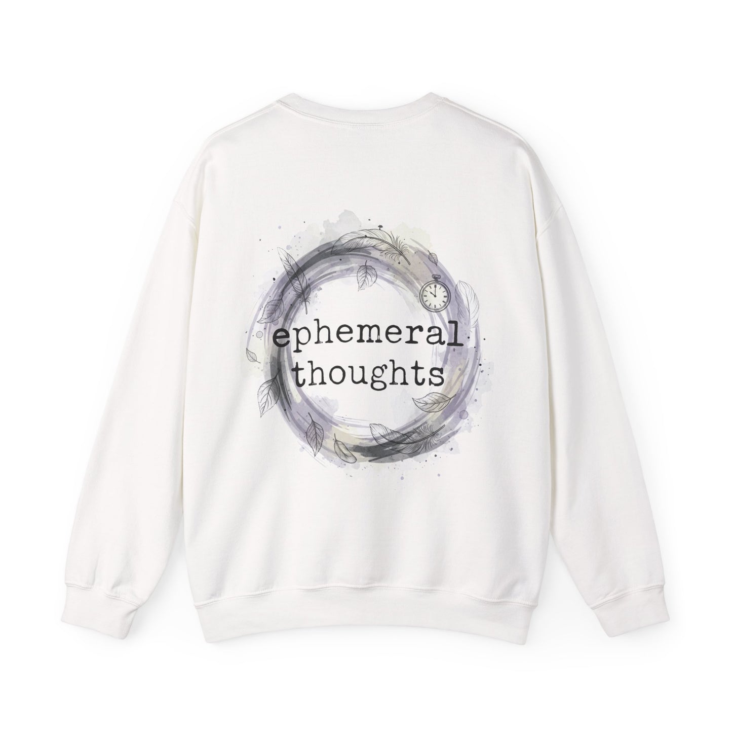 Crewneck Sweatshirt - Ephemeral Thoughts