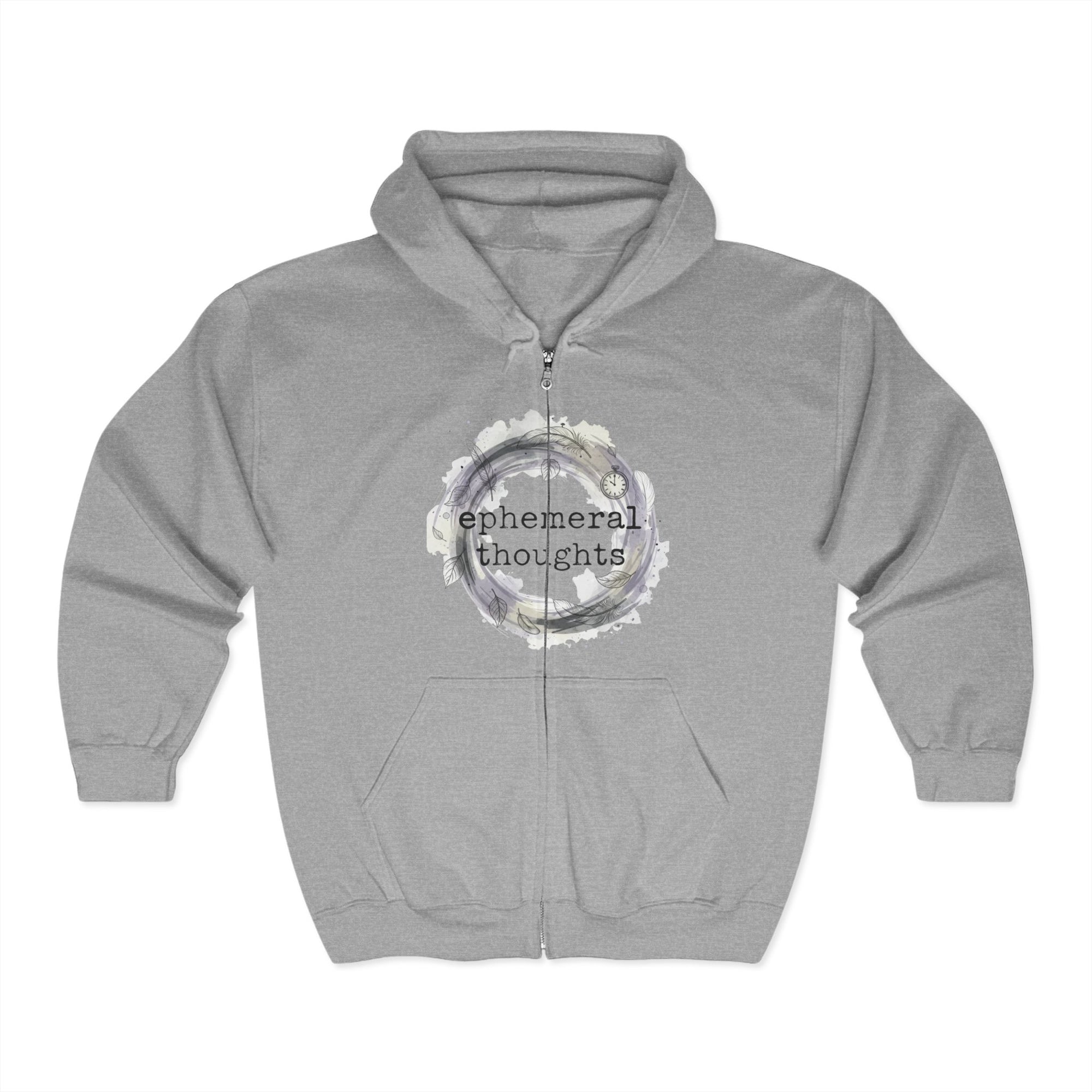 Full Zip Hooded Sweatshirt - Ephemeral Thoughts