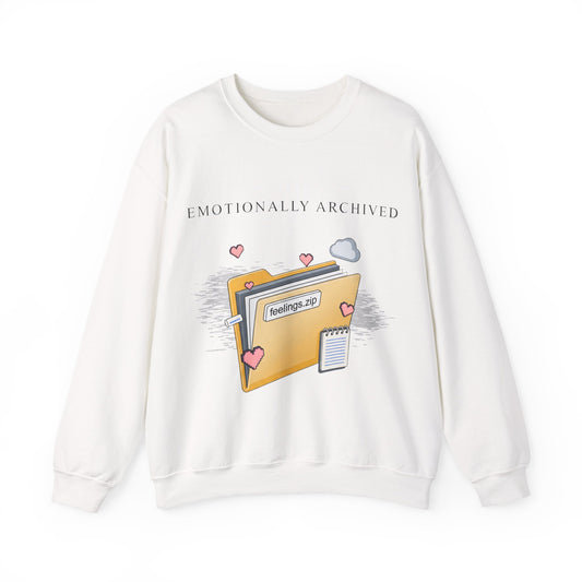 Crewneck Sweatshirt - Emotionally Archived