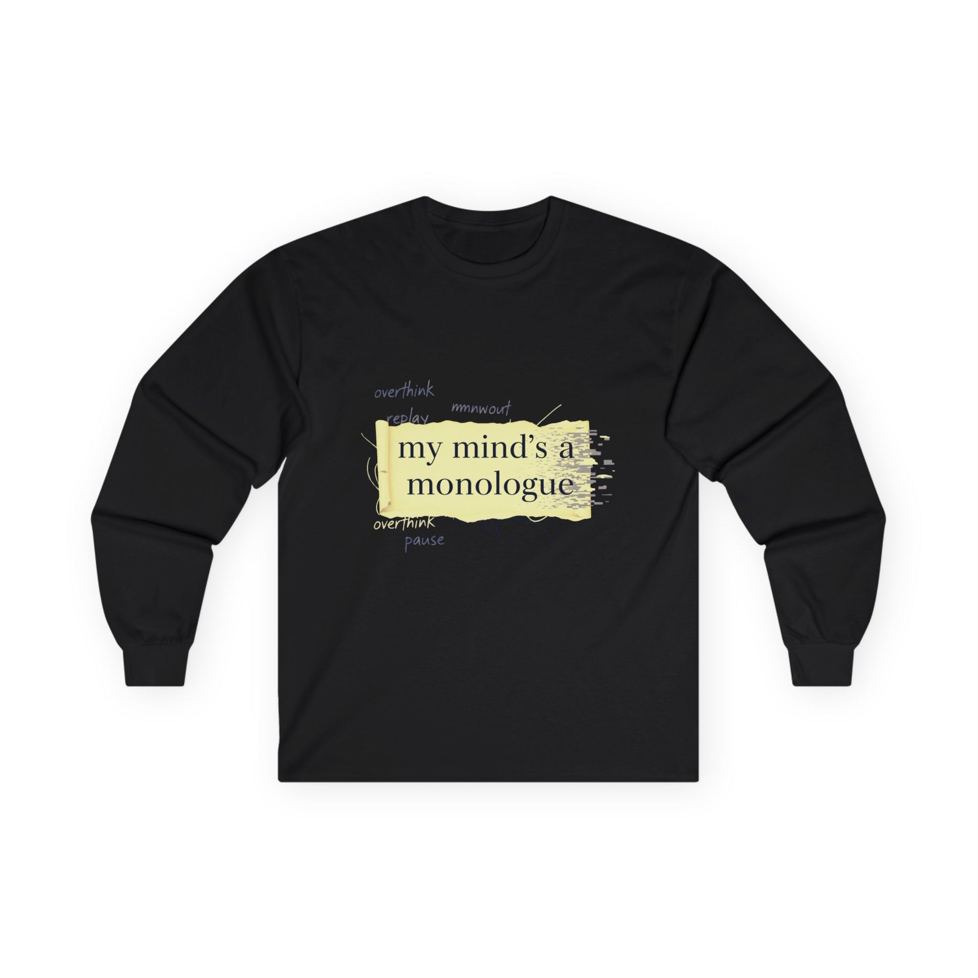 Long Sleeve Tee - Monologue Mind