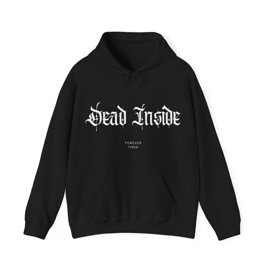 Hoodie - Dead Inside