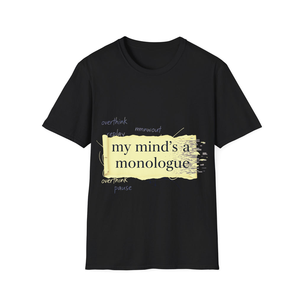 T-Shirt - Monologue Mind