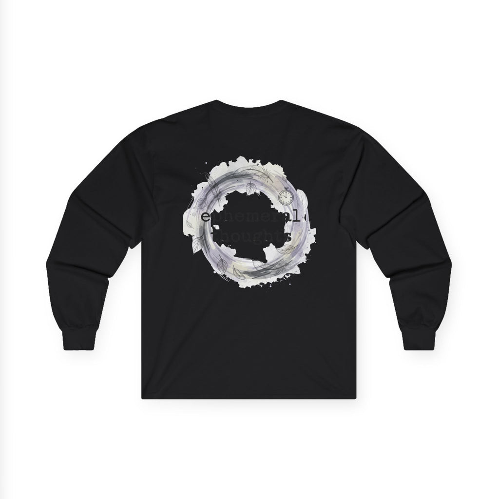 Long Sleeve Tee - Ephemeral Thoughts