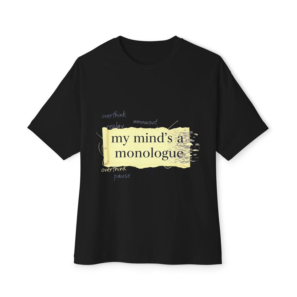Oversize T-Shirt - Monologue Mind
