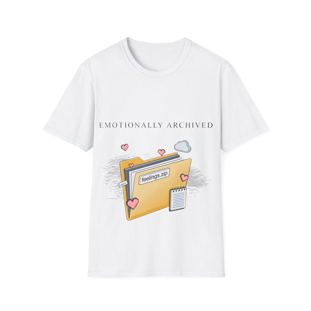 T-Shirt - Emotionally Archived
