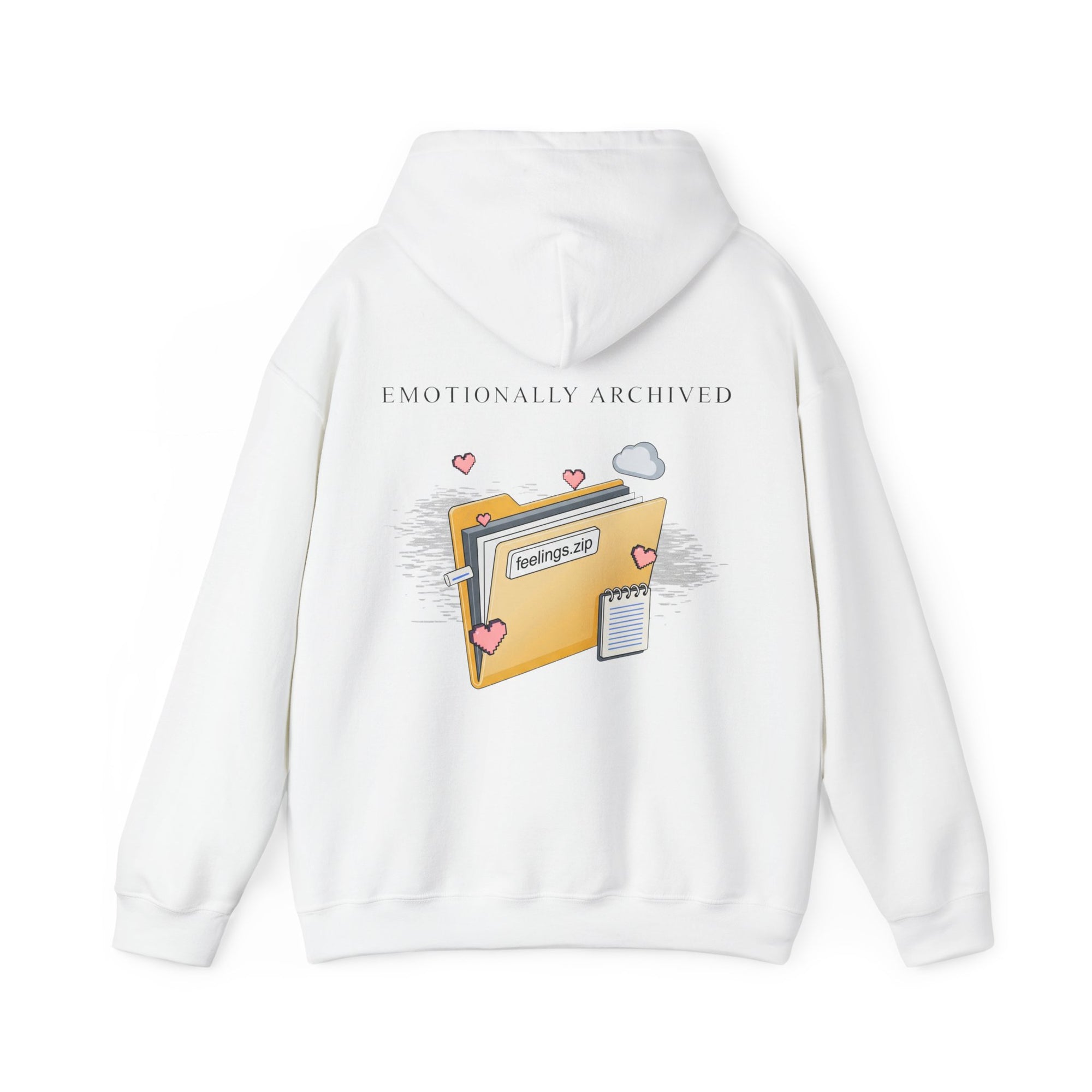 Hooded Sweatshirt - Emotionally Archived