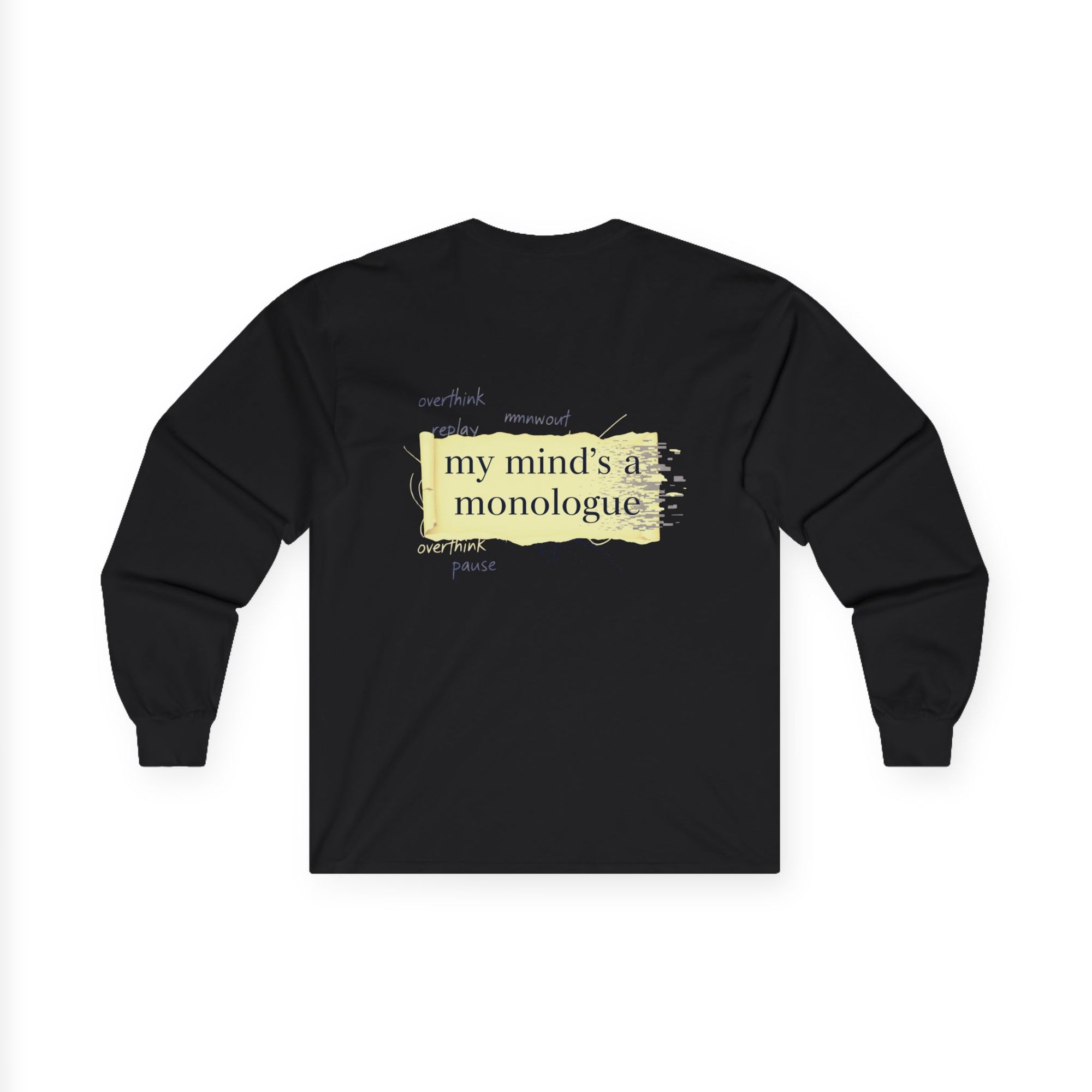 Long Sleeve Tee - Monologue Mind