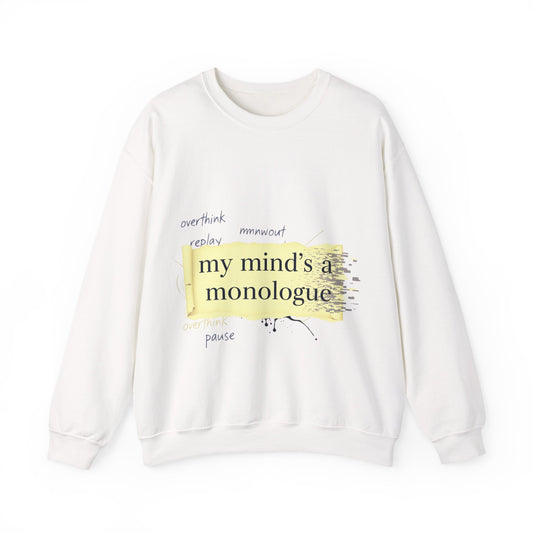 Crewneck Sweatshirt - Monologue Mind