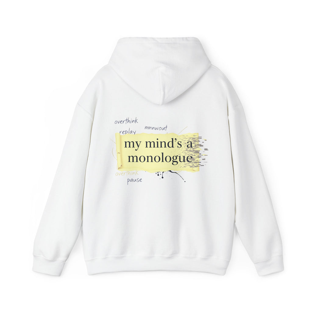 Hooded Sweatshirt - Monologue Mind